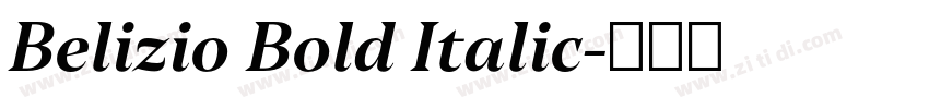 Belizio Bold Italic字体转换